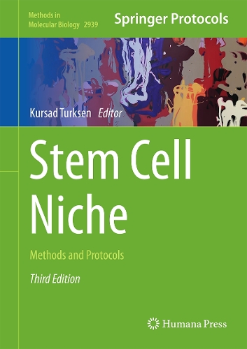Stem Cell Niche: Methods and Protocols. Third Edition 2025
