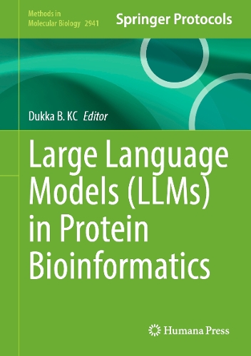 Large Language Models (LLMs) in Protein Bioinformatics.