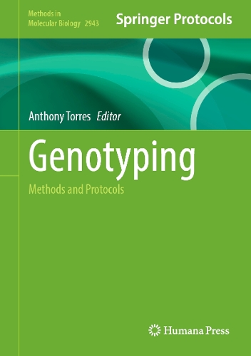 Genotyping: Methods and Protocols.