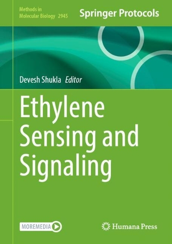 Ethylene Sensing and Signaling.