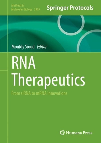 RNA Therapeutics: From siRNA to mRNA Innovations.