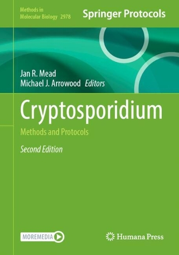 Cryptosporidium: Methods and Protocols. Second Edition 2026