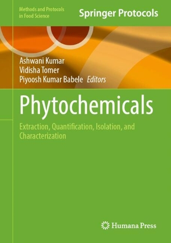 Phytochemicals: Extraction, Quantification, Isolation, and Characterization.