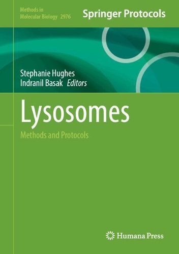 Lysosomes: Methods and Protocols.