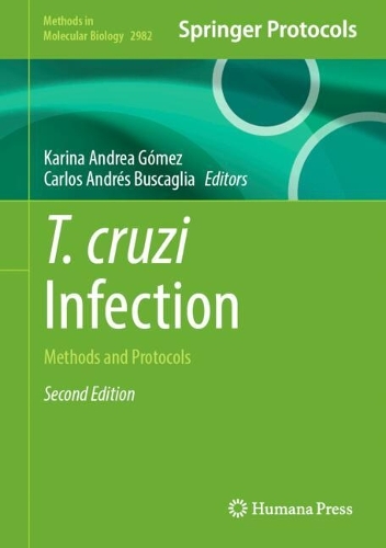 T. cruzi Infection: Methods and Protocols. Second Edition 2026