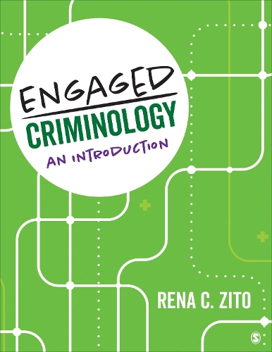 Engaged Criminology: An Introduction.