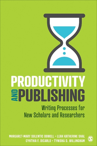 Productivity and Publishing: Writing Processes for New Scholars and Researchers.