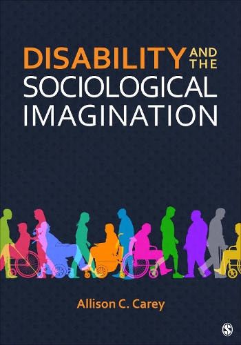 Disability and the Sociological Imagination.
