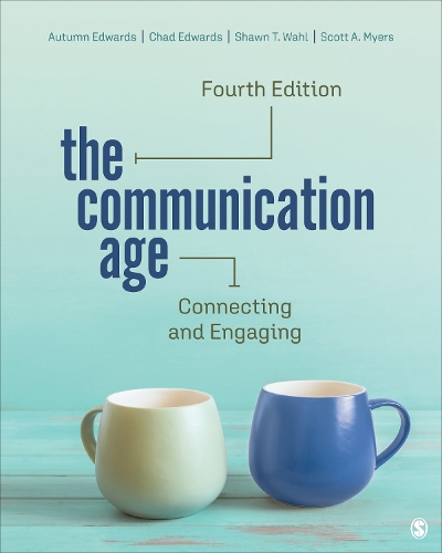 The Communication Age: Connecting and Engaging. 4th ed.