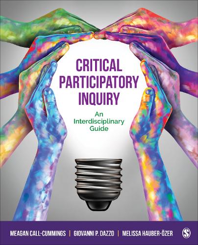 Critical Participatory Inquiry: An Interdisciplinary Guide.