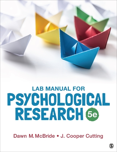 Lab Manual for Psychological Research.