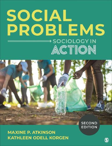 Social Problems: Sociology in Action. 2nd ed.