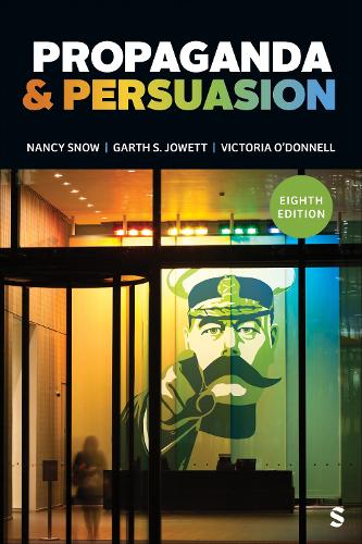 Propaganda & Persuasion. 8th Revised edition