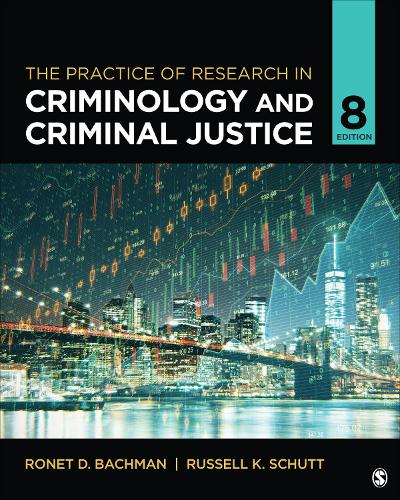 The Practice of Research in Criminology and Criminal Justice.