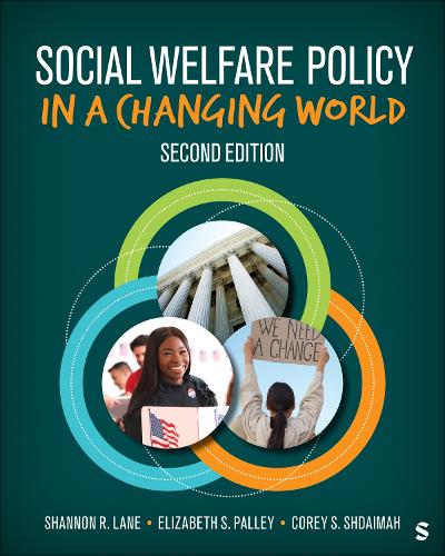 Social Welfare Policy in a Changing World.