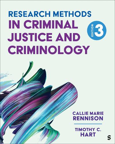 Research Methods in Criminal Justice and Criminology. 3rd Revised edition