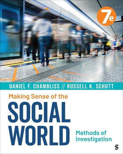 Making Sense of the Social World: Methods of Investigation. 7th ed.