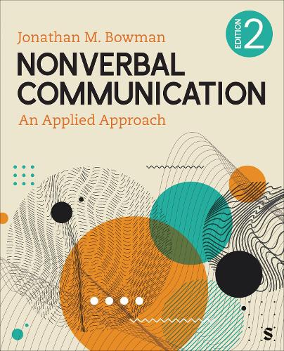 Nonverbal Communication: An Applied Approach. 2nd Revised edition