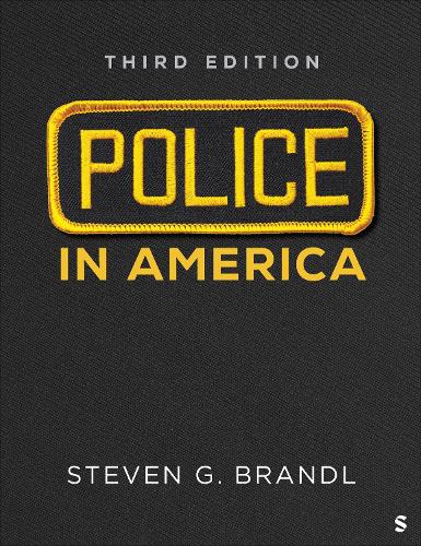 Police in America. 3rd Revised edition