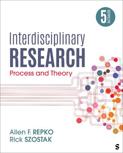 Interdisciplinary Research: Process and Theory. 5th Revised edition