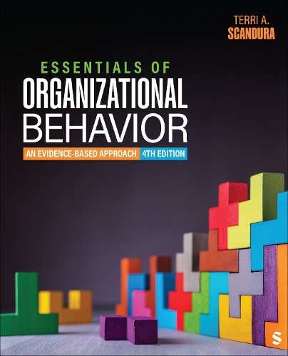 Essentials of Organizational Behavior: An Evidence-Based Approach. 4th ed.