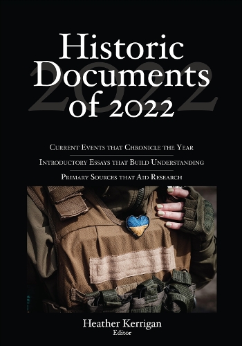 Historic Documents of 2022.