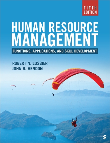 Human Resource Management: Functions, Applications, and Skill Development. 5th ed.