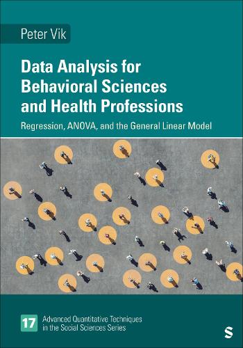 Data Analysis for Behavioral Sciences and Health Professions: Regression, ANOVA, and the General Linear Model.