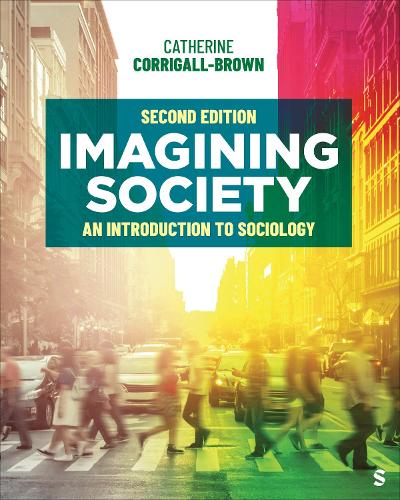 Imagining Society: An Introduction to Sociology. 2nd ed.