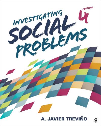 Investigating Social Problems. 4th ed.