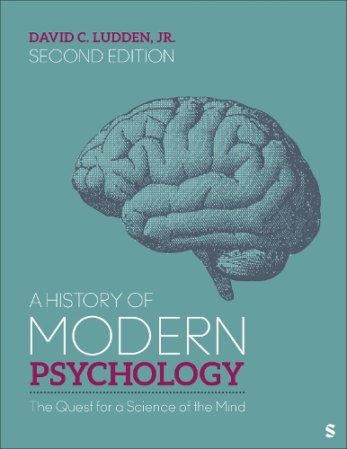 A History of Modern Psychology: The Quest for a Science of the Mind. 2nd Revised edition