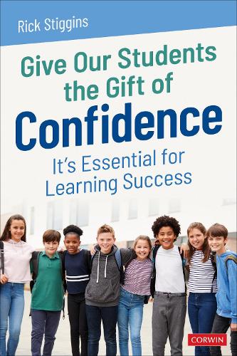 Give Our Students the Gift of Confidence: It's Essential for Learning Success.