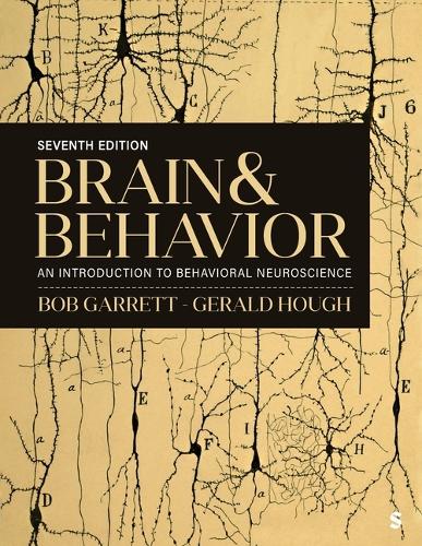 Brain & Behavior: An Introduction to Behavioral Neuroscience. 7th ed.