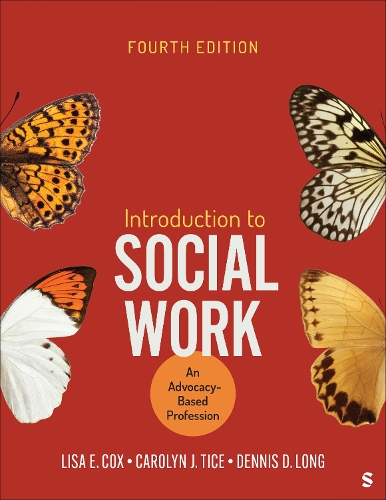 Introduction to Social Work: An Advocacy-Based Profession. 4th Revised edition