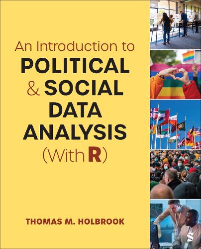 An Introduction to Political and Social Data Analysis (With R).