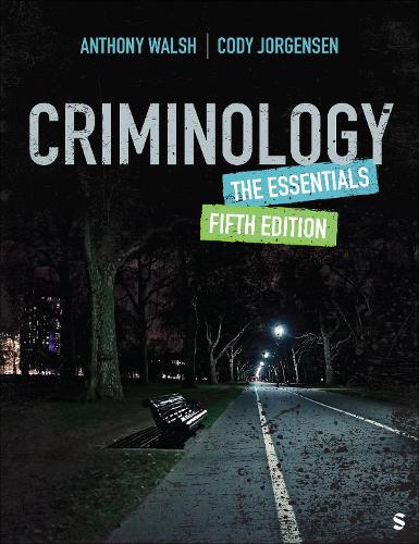 Criminology: The Essentials. 5th ed.