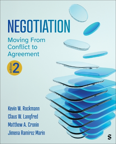 Negotiation: Moving from Conflict to Agreement. 2nd ed.