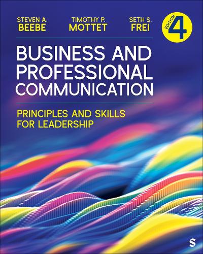 Business and Professional Communication: Principles and Skills for Leadership. Revised edition