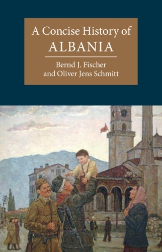 A Concise History of Albania.