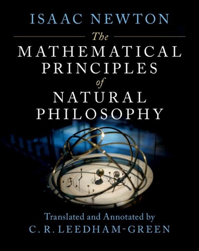 The Mathematical Principles of Natural Philosophy.