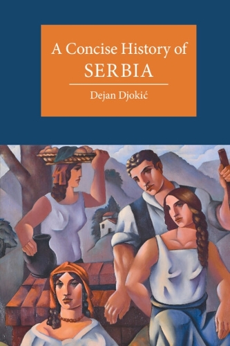 A Concise History of Serbia.
