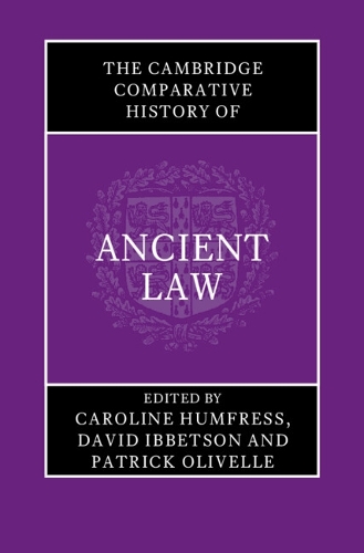 The Cambridge Comparative History of Ancient Law.