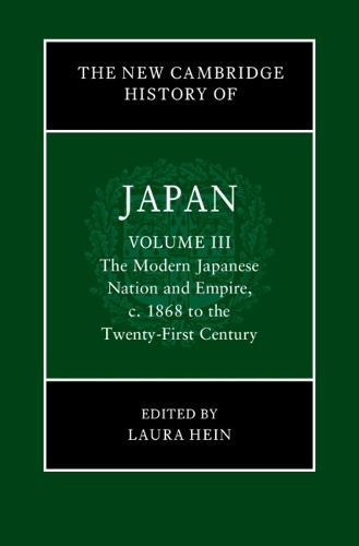 The New Cambridge History of Japan. Volume 3