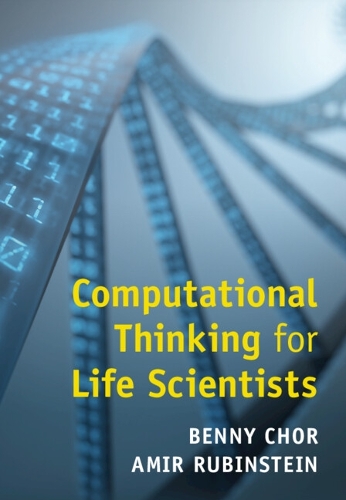 Computational Thinking for Life Scientists.