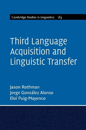 Third Language Acquisition and Linguistic Transfer.