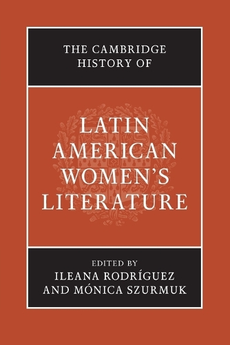 The Cambridge History of Latin American Women's Literature.