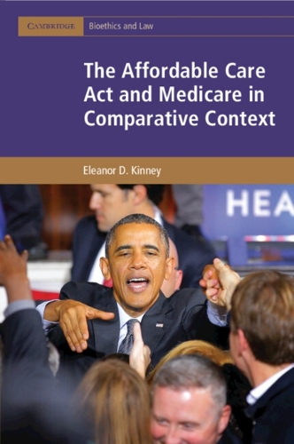 The Affordable Care Act and Medicare in Comparative Context.