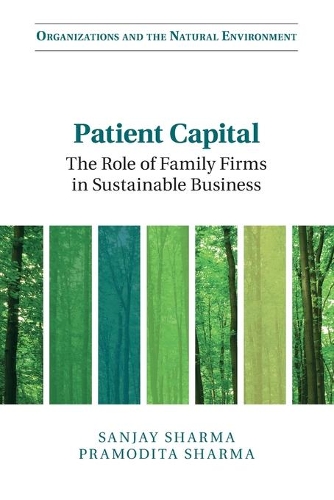 Patient Capital: The Role of Family Firms in Sustainable Business.