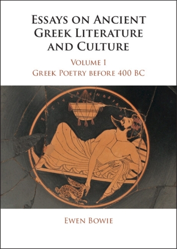 Essays on Ancient Greek Literature and Culture.