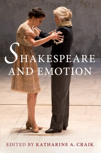 Shakespeare and Emotion.